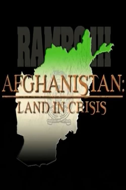 Постер Afganistan: Land in Crisis